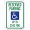 Signmission Reserved Parking Up to $500 Fine Handic Heavy-Gauge Aluminum Sign, 12" x 18", A-1218-23002 A-1218-23002 - alternate 1